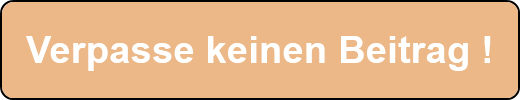 Verpasse keinen Beitrag !